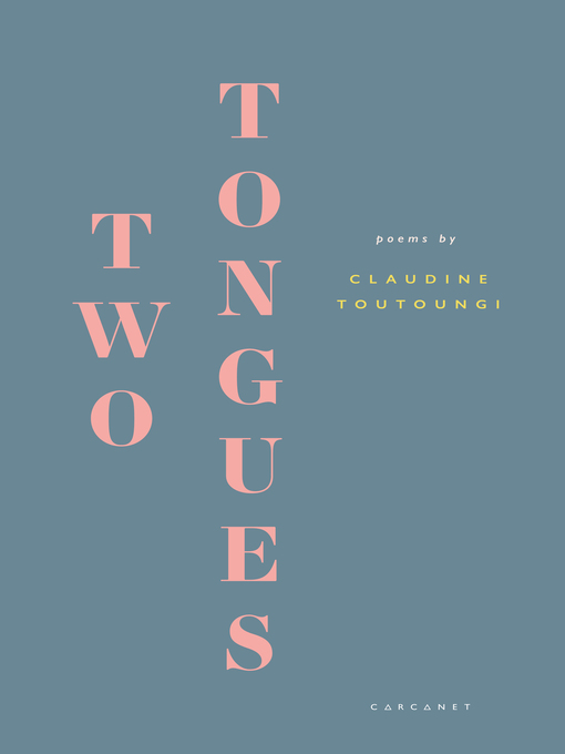 Title details for Two Tongues by Claudine Toutoungi - Available